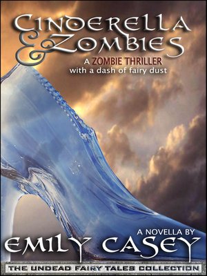 cover image of Cinderella and Zombies